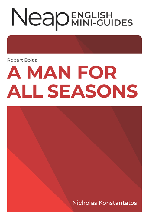 The Neap English Digital Mini Guide: A Man For All Seasons by Robert Bolt