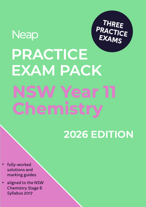 Practice exam pack for NSW Year 11 Chemistry 2026 Edition by Neap, with a green and pink cover stating "Three Practice Exams", "fully-worked solutions", and syllabus alignment.