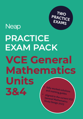 Neap Practice Exam Pack: VCE General Mathematics Units 3&4 (2 Exams)
