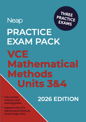 Neap Practice Exam Pack: VCE Mathematical Methods Units 3&4 2026 Edition (3 Exams)