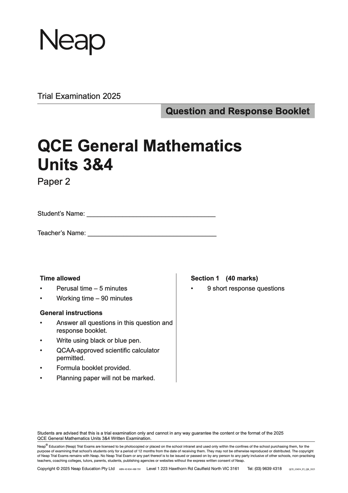 QCE General Mathematics Units 3&4 Paper 2 Trial Examination Question and Response Booklet by Neap, 2025 edition.