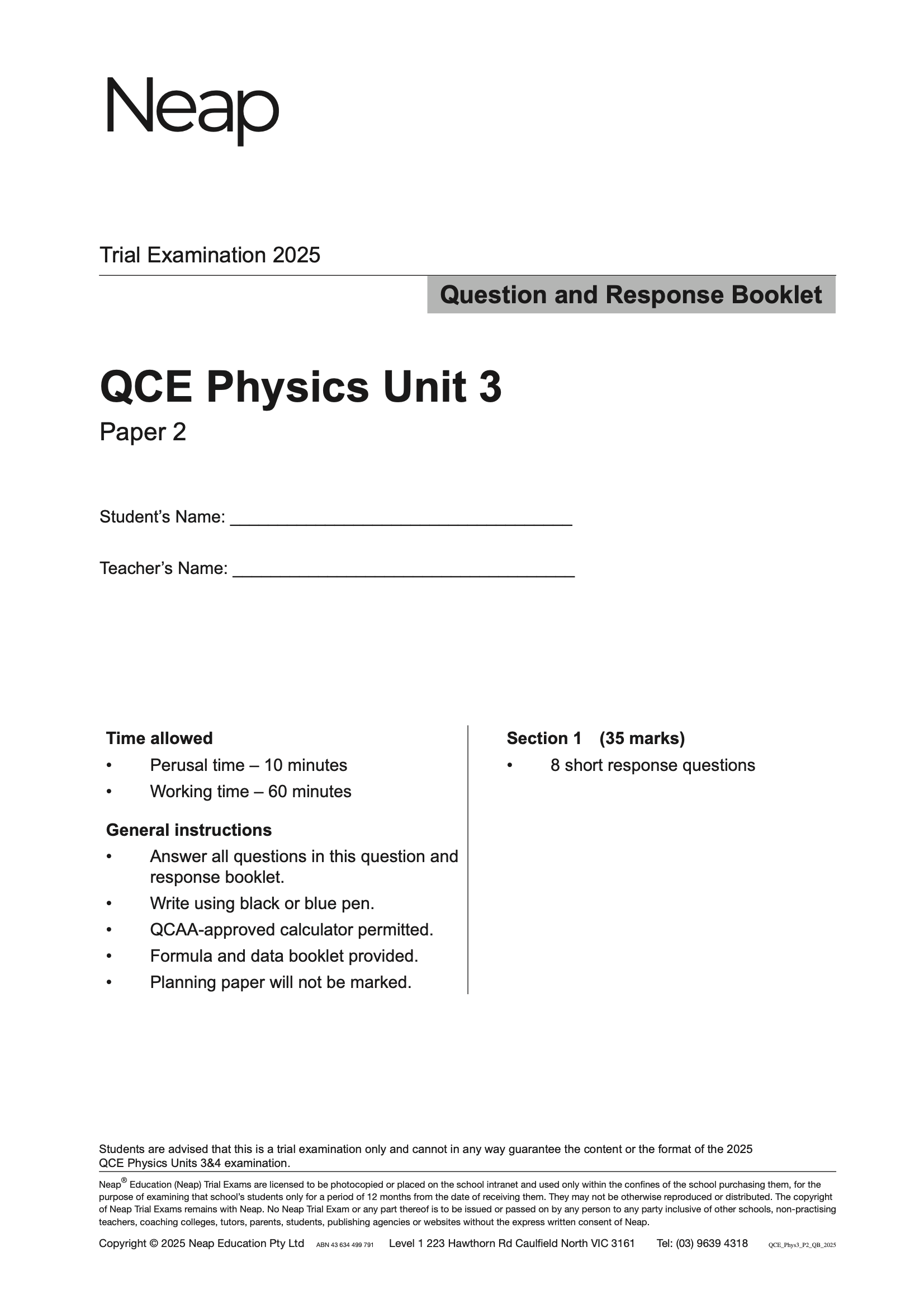 QCE Physics Units 3&4 Trial Exams