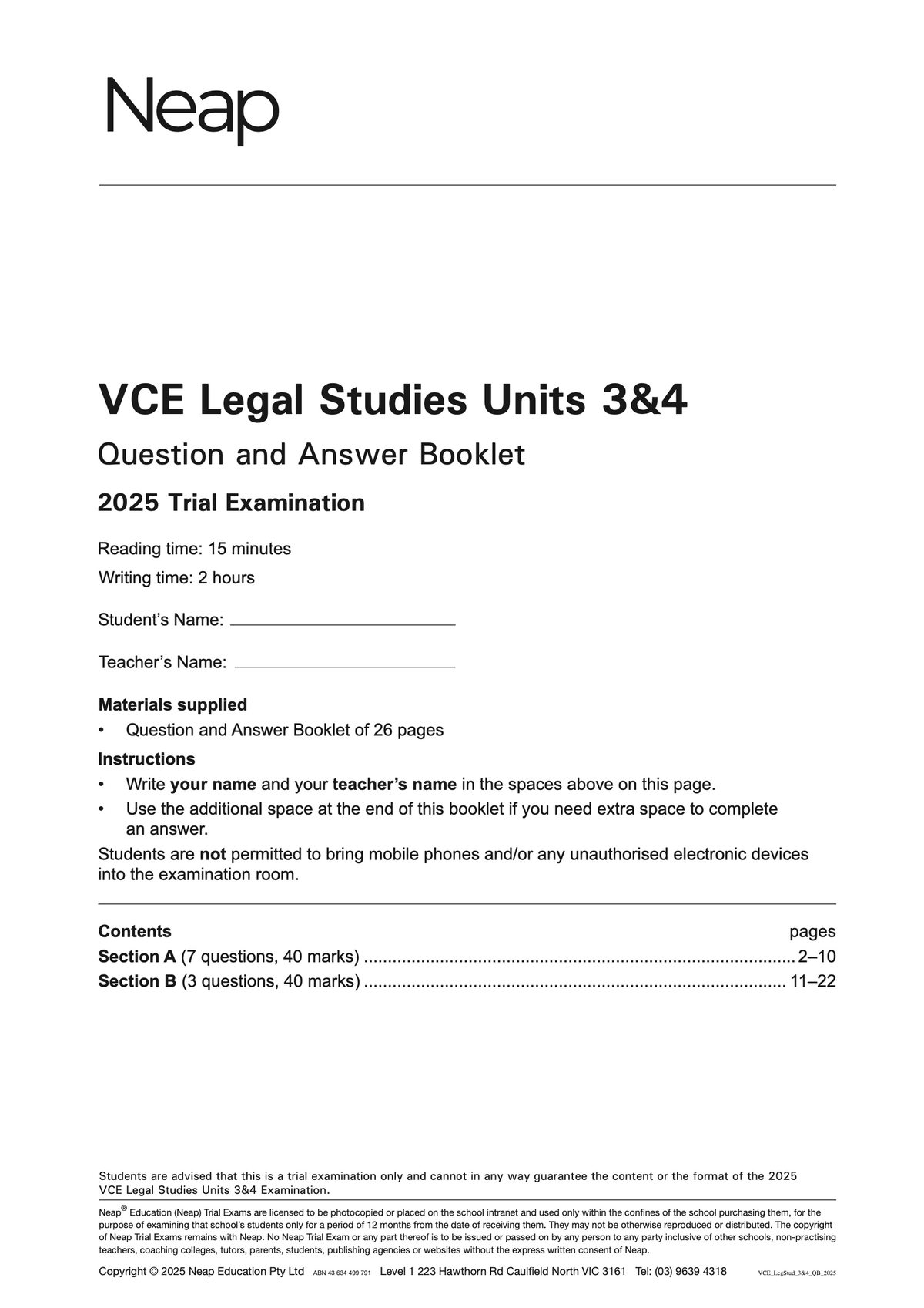 White 2025 VCE Legal Studies Units 3&4 Trial Examination Booklet by Neap, detailing exam instructions and contents.