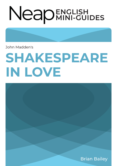 The Neap English Digital Mini Guide: Shakespeare in Love