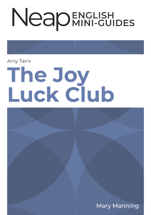 The Neap English Digital Mini Guide: The Joy Luck Club by Amy Tan