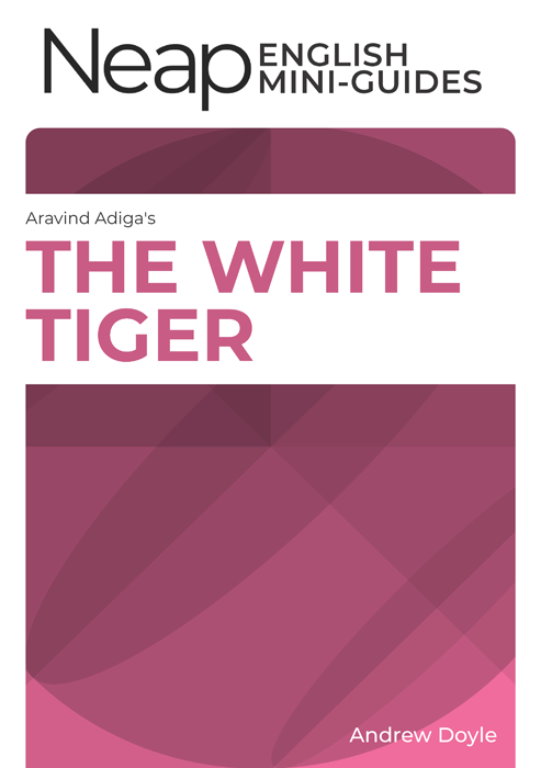 The Neap English Digital Mini Guide: The White Tiger